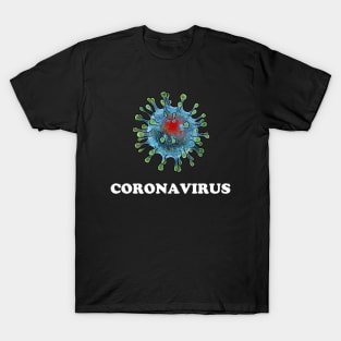 CORONAVIRUS! STAY HOME T-Shirt